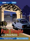 Paul Temple and The Margo Mystery